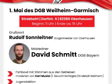 Flyer / Aushang / Postern zur Maifeier am 01. Mai 2025 um 11:00 Uhr im Stroblwirt in der Dorfstr. 6 in 82386 Oberhausen