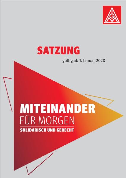 Satzung der IG Metall vom 1. Januar 2020